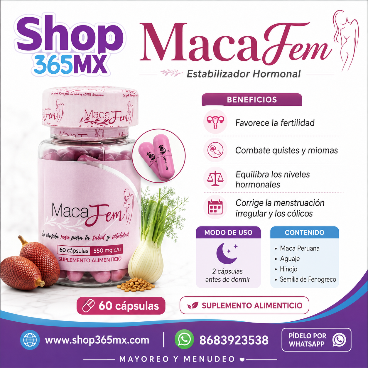 Macafem la capsula rosa para la salud y silueta femenina